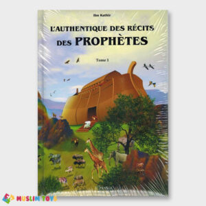 l'authentique des recits des prophète livre enfant