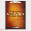 la biographie de muhammad le dernier prophète